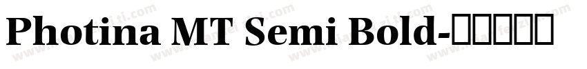 Photina MT Semi Bold字体转换